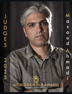 به گزارش حاشیه سود، مسعود احمدی داور جشنواره بین المللی جوایز جهانی فیلم مستقل 2025 World Indie Film Awards شد.